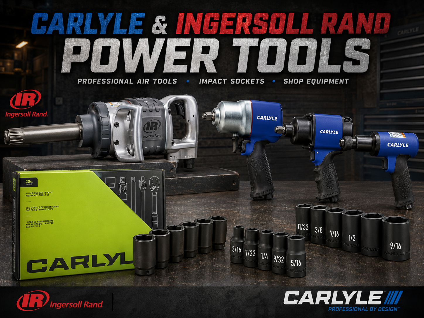 Carlyle and Ingersoll Rand power tools